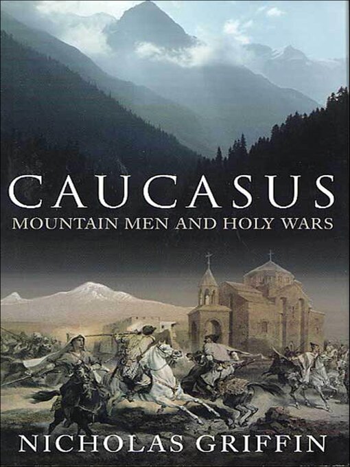 Title details for Caucasus by Nicholas Griffin - Available